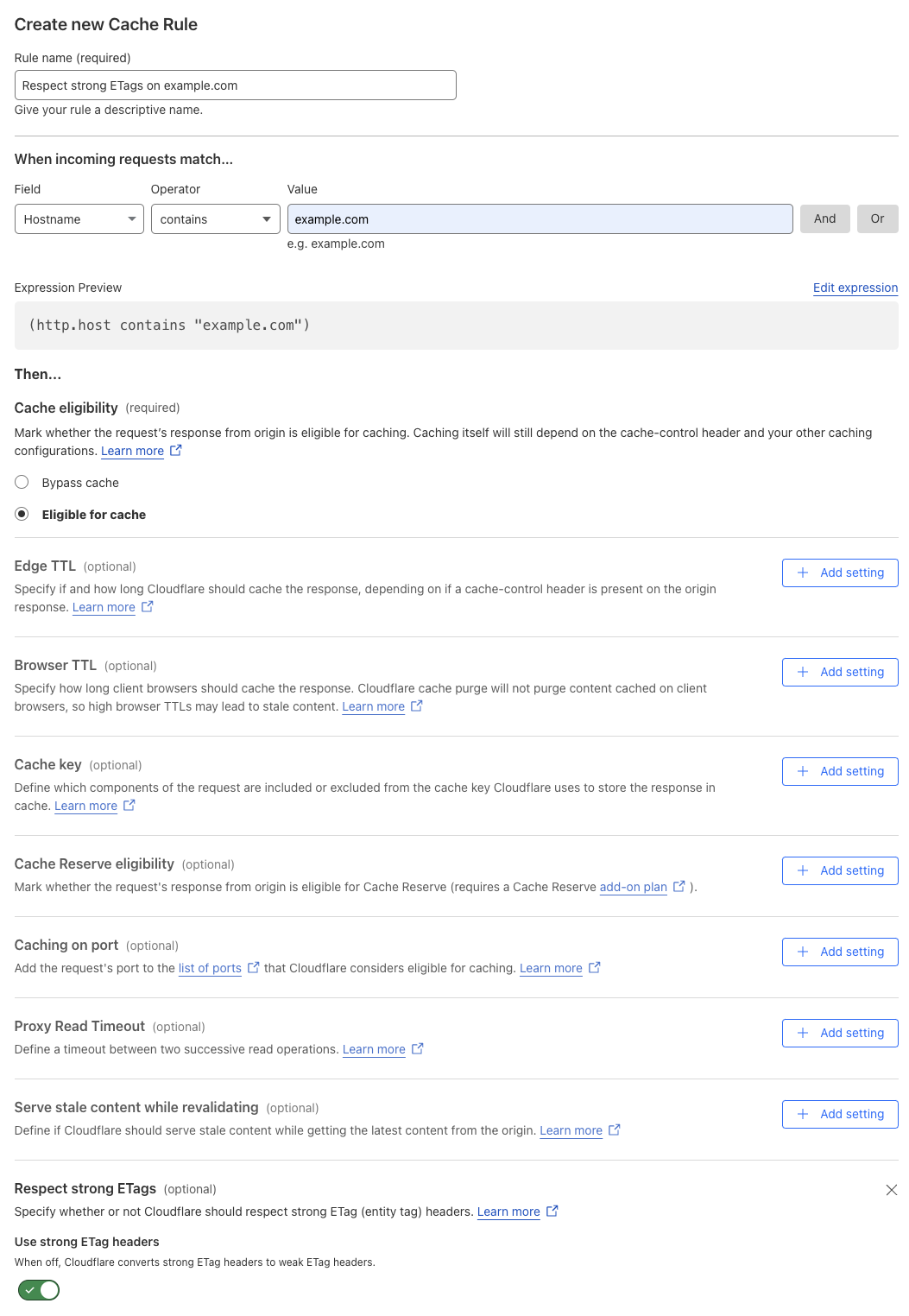 Cache rule matching the ‘Respect Strong ETags > On’ setting of the example Page Rule